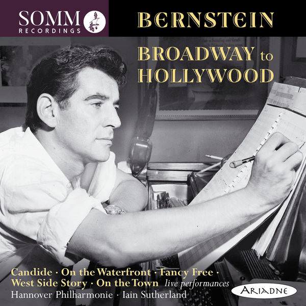 Hannover Philharmonie & Iain Sutherland - Bernstein: Broadway to Hollywood (2018) [FLAC 24bit/44,1kHz]