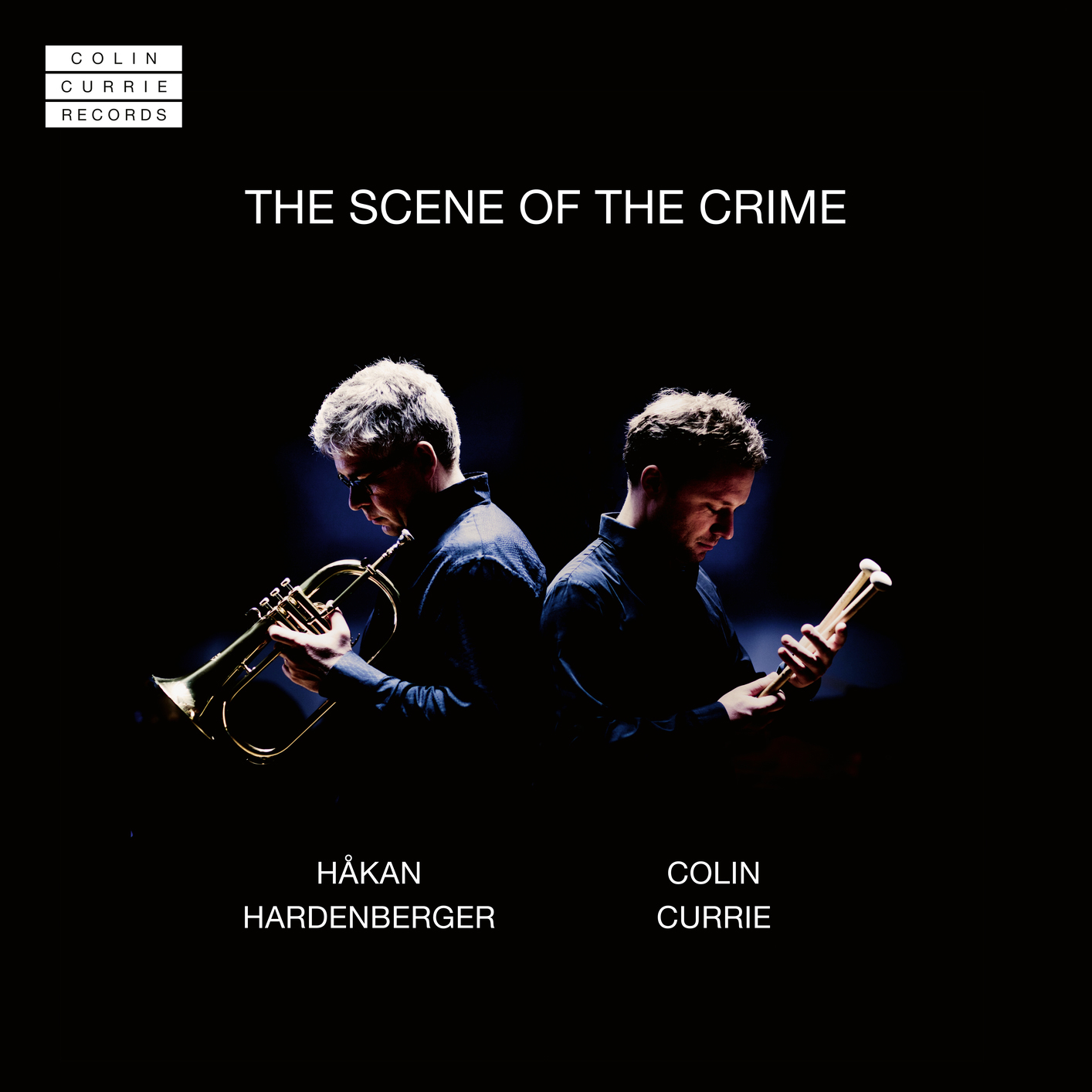 Colin Currie & Hakan Hardenberger - The Scene Of The Crime (2018) [FLAC 24bit/96kHz]