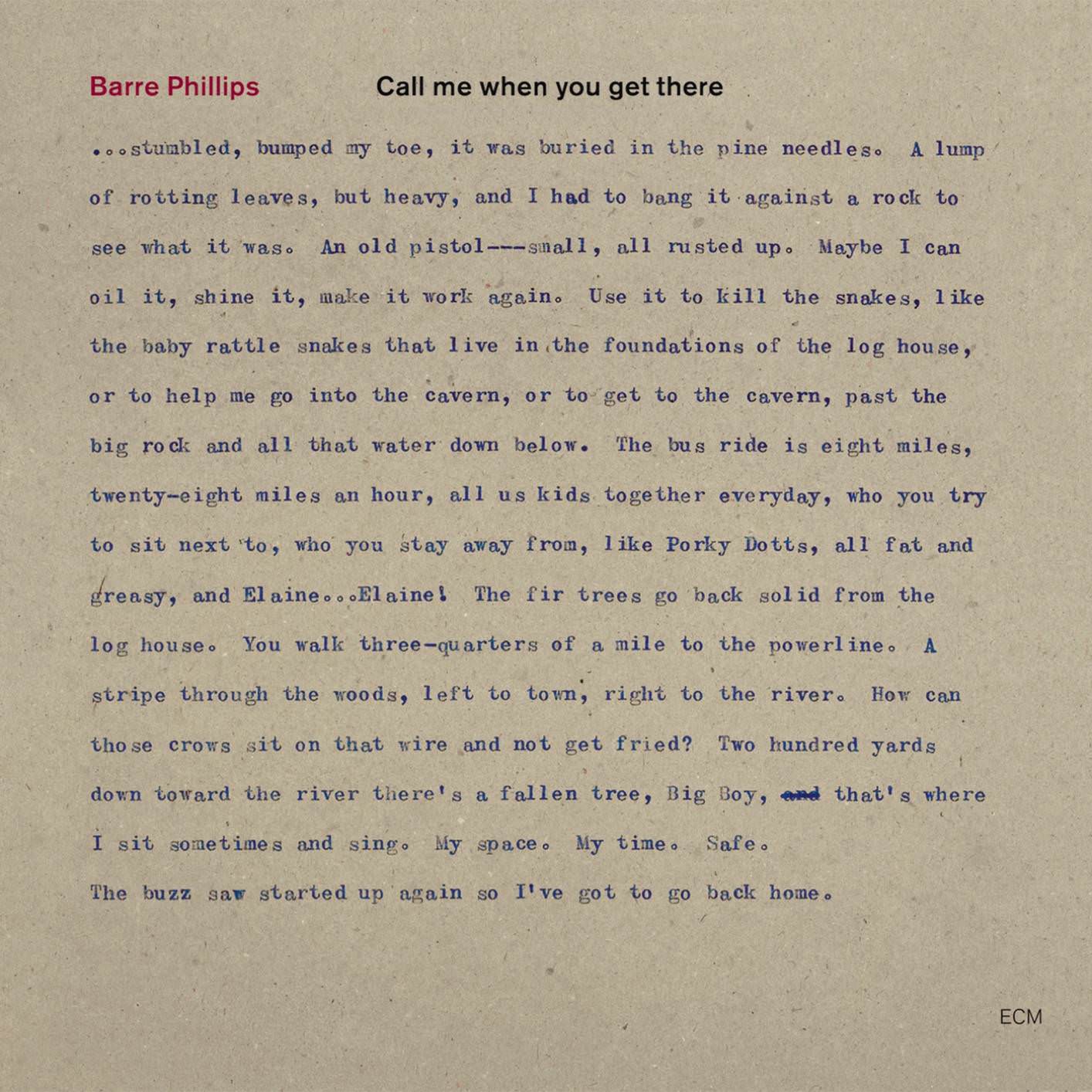 Barre Phillips - Call Me When You Get There (1984/2018) [FLAC 24bit/44,1kHz]