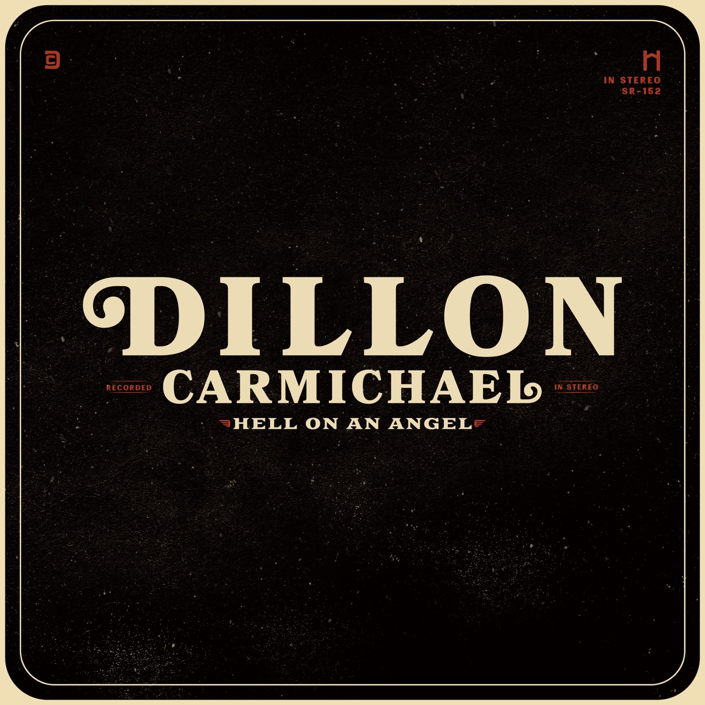 Dillon Carmichael - Hell on an Angel (2018) [FLAC 24bit/96kHz]