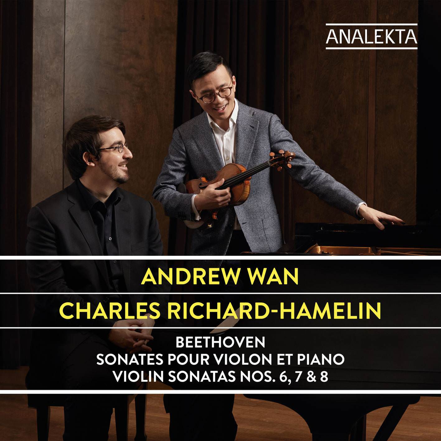 Andrew Wan & Charles Richard-Hamelin - Beethoven: Violin Sonatas Nos. 6, 7 & 8 (2018) [FLAC 24bit/192kHz]