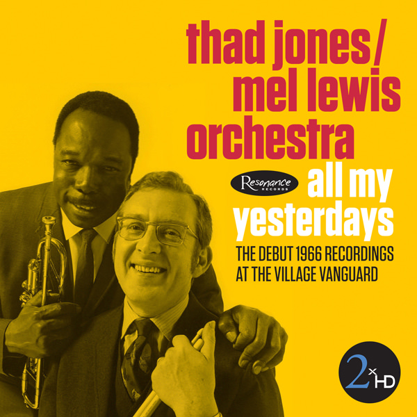 Thad Jones / Mel Lewis Orchestra - All My Yesterdays (2016) [AcousticSounds DSF DSD128/5.64MHz]