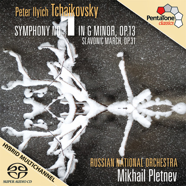 Russian National Orchestra, Mikhail Pletnev - Tchaikovsky: Symphony No. 1 ‘Winter Daydreams’ (2011) [nativeDSDmusic DSF DSD64/2.82MHz]