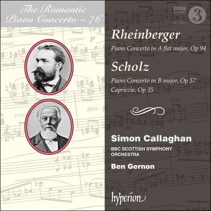 Simon Callaghan, BBC Scottish Symphony Orchestra & Ben Gernon – Rheinberger & Scholz: Piano Concertos (2018) [FLAC 24bit/96kHz]