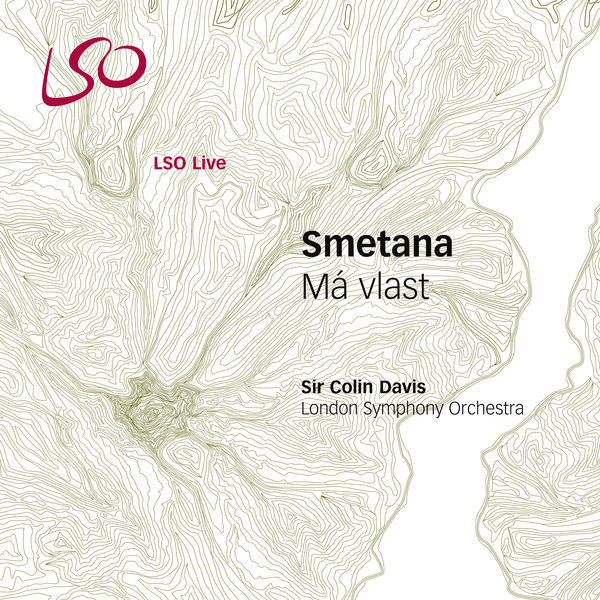 London Symphony Orchestra & Sir Colin Davis – Smetana: Ma vlast (My Fatherland) (2005/2018) [FLAC 24bit/96kHz]