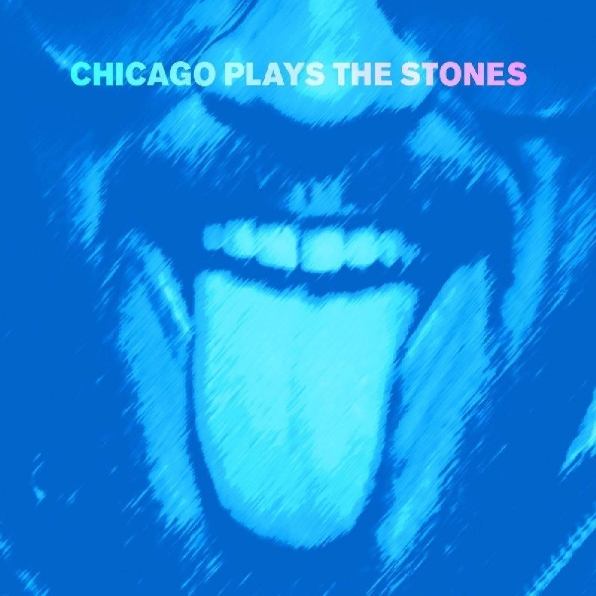 VA - Chicago Plays The Stones (2018) [FLAC 24bit/96kHz]