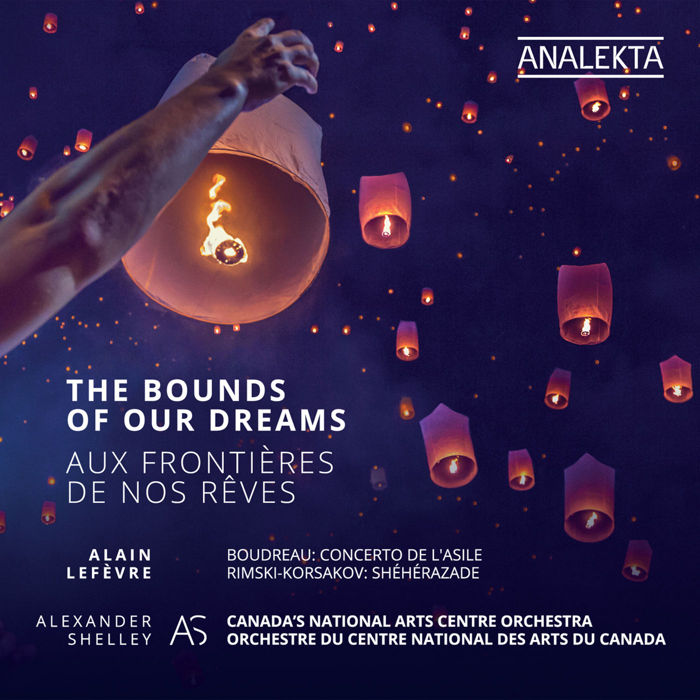 Alain Lefevre, Canada’s National Arts Centre Orchestra & Alexander Shelley - The Bounds of our Dreams (2018) [FLAC 24bit/96kHz]
