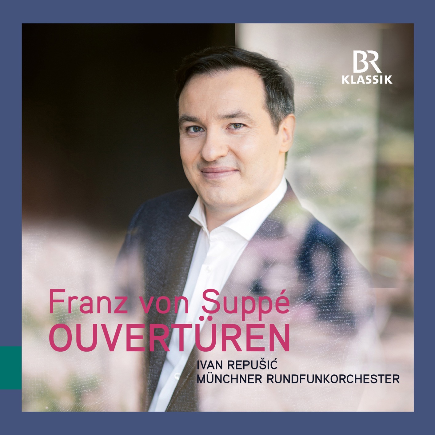 Munchner Rundfunkorchester & Ivan Repusic - Suppe: Overtures (2018) [FLAC 24bit/48kHz]