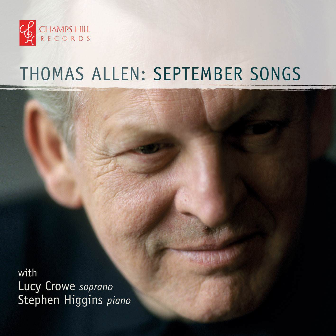 Thomas Allen, Stephen Higgins & Lucy Crowe - September Songs (2018) [FLAC 24bit/96kHz]