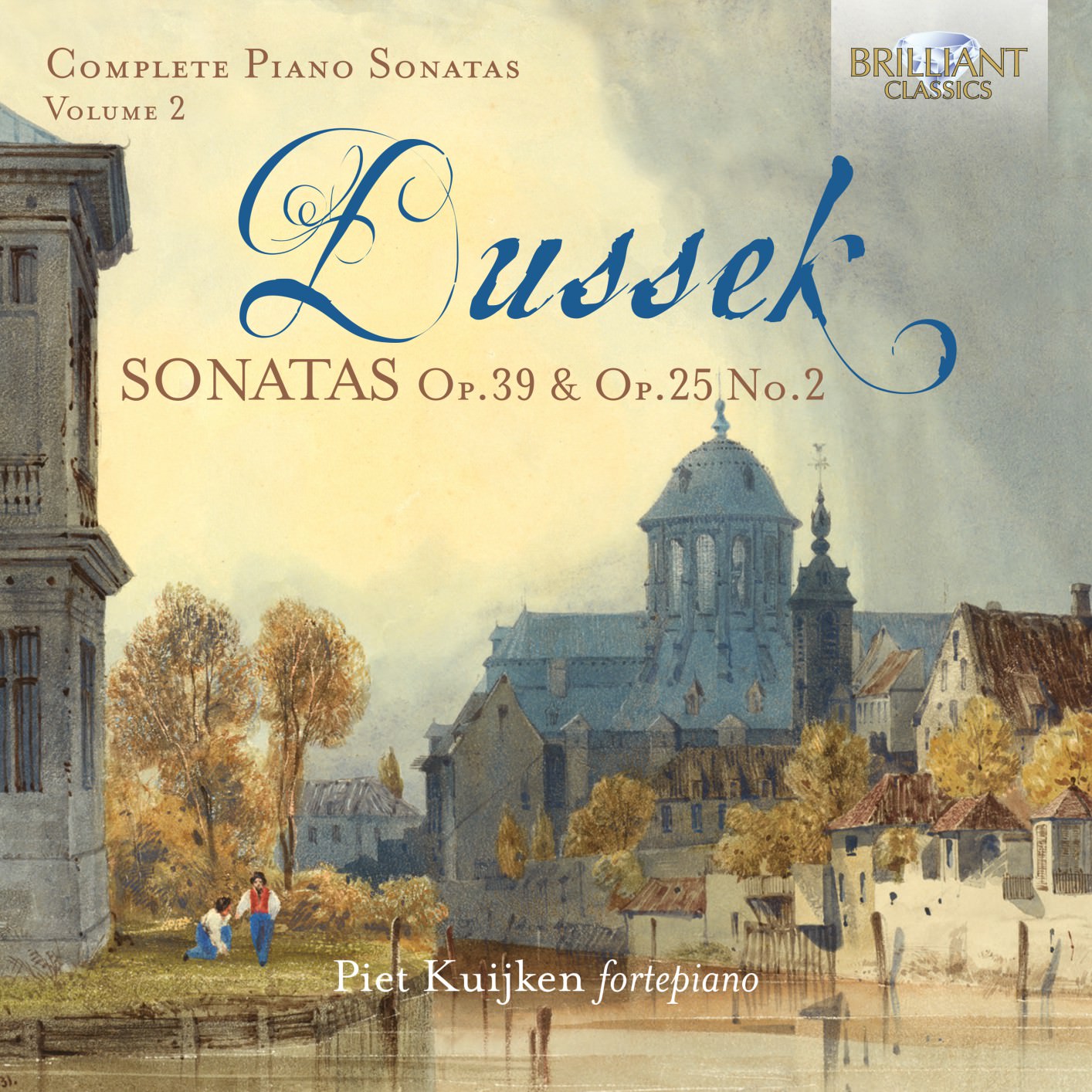 Piet Kuijken - Dussek: Sonatas, Op. 39 & Op.25 No.2 (2018) [FLAC 24bit/96kHz]