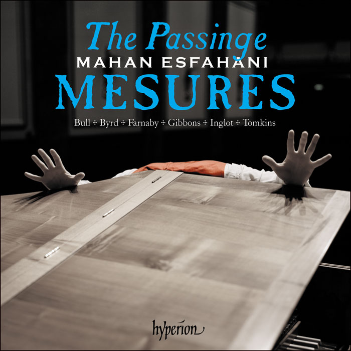 Mahan Esfahani - The Passinge mesures (2018) [FLAC 24bit/96kHz]