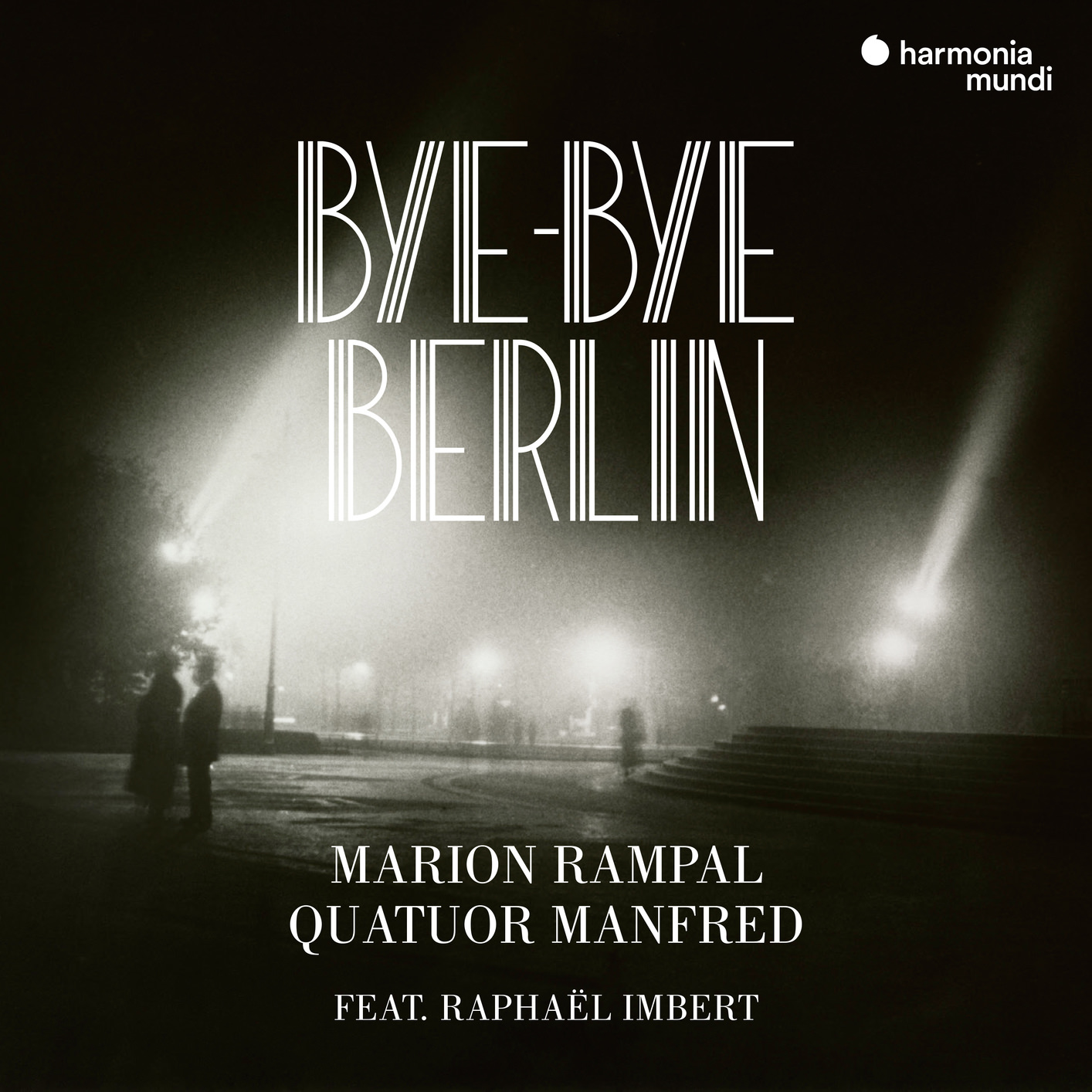 Marion Rampal, Quatuor Manfred & Raphael Imbert – Bye-bye Berlin (2018) [FLAC 24bit/44,1kHz]