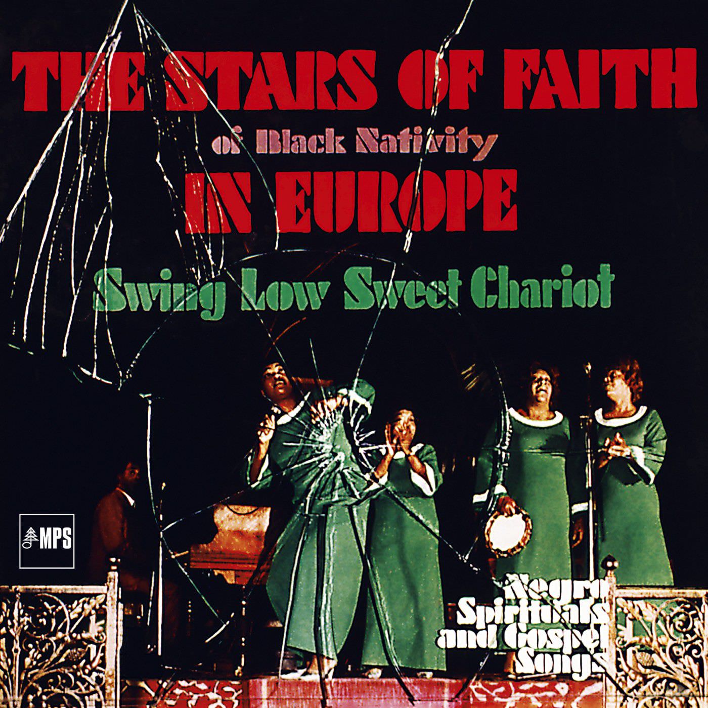 The Stars Of Faith Of Black Nativity – In Europe – Swing Low Sweet Chariot (Live) (1970/2017) [Qobuz FLAC 24bit/88,2kHz]