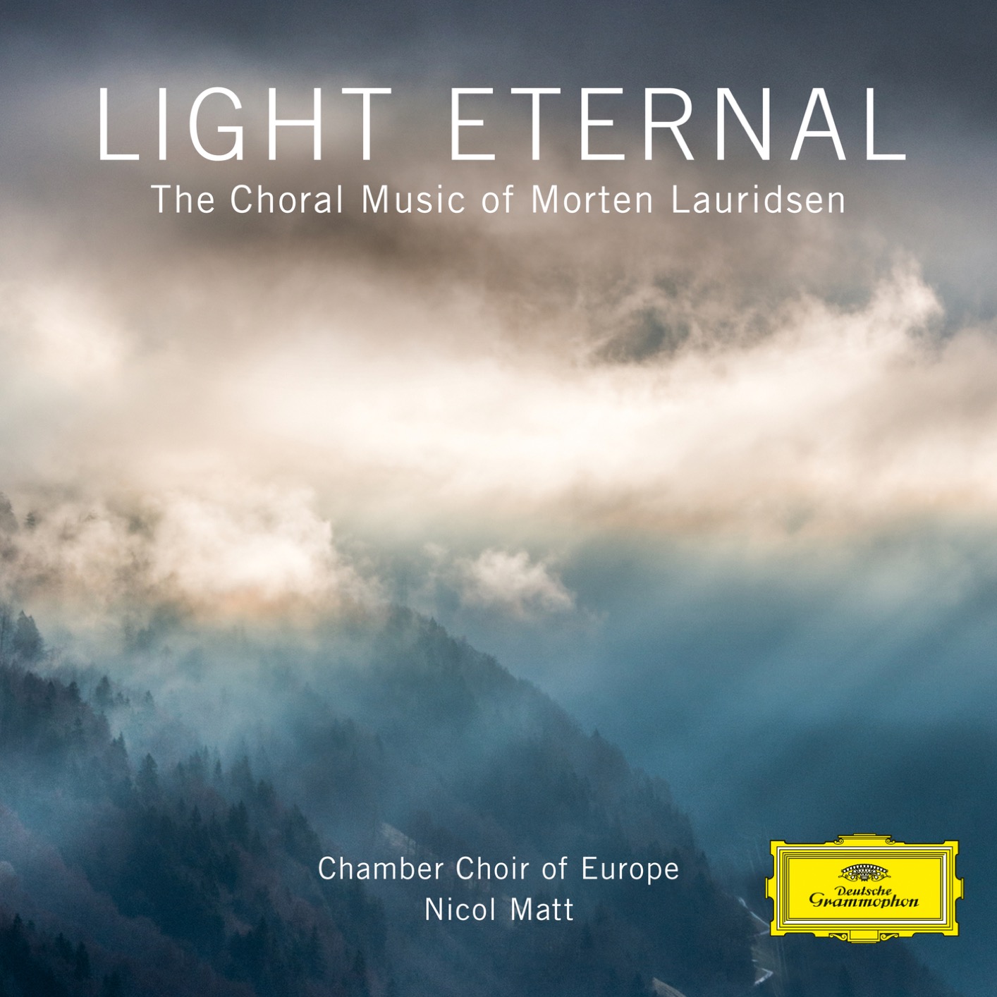 Chamber Choir of EuropeI & Nicol Matt - Light Eternal - The Choral Music of Morten Lauridsen (2018) [FLAC 24bit/88,2kHz]