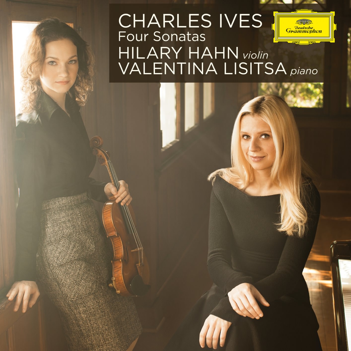 Hilary Hahn & Valentina Lisitsa - Ives: Four Violin Sonatas (2011/2018) [FLAC 24bit/88,2kHz]