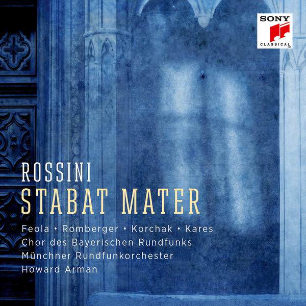 Howard Arman - Rossini: Stabat Mater (2018) [FLAC 24bit/48kHz]