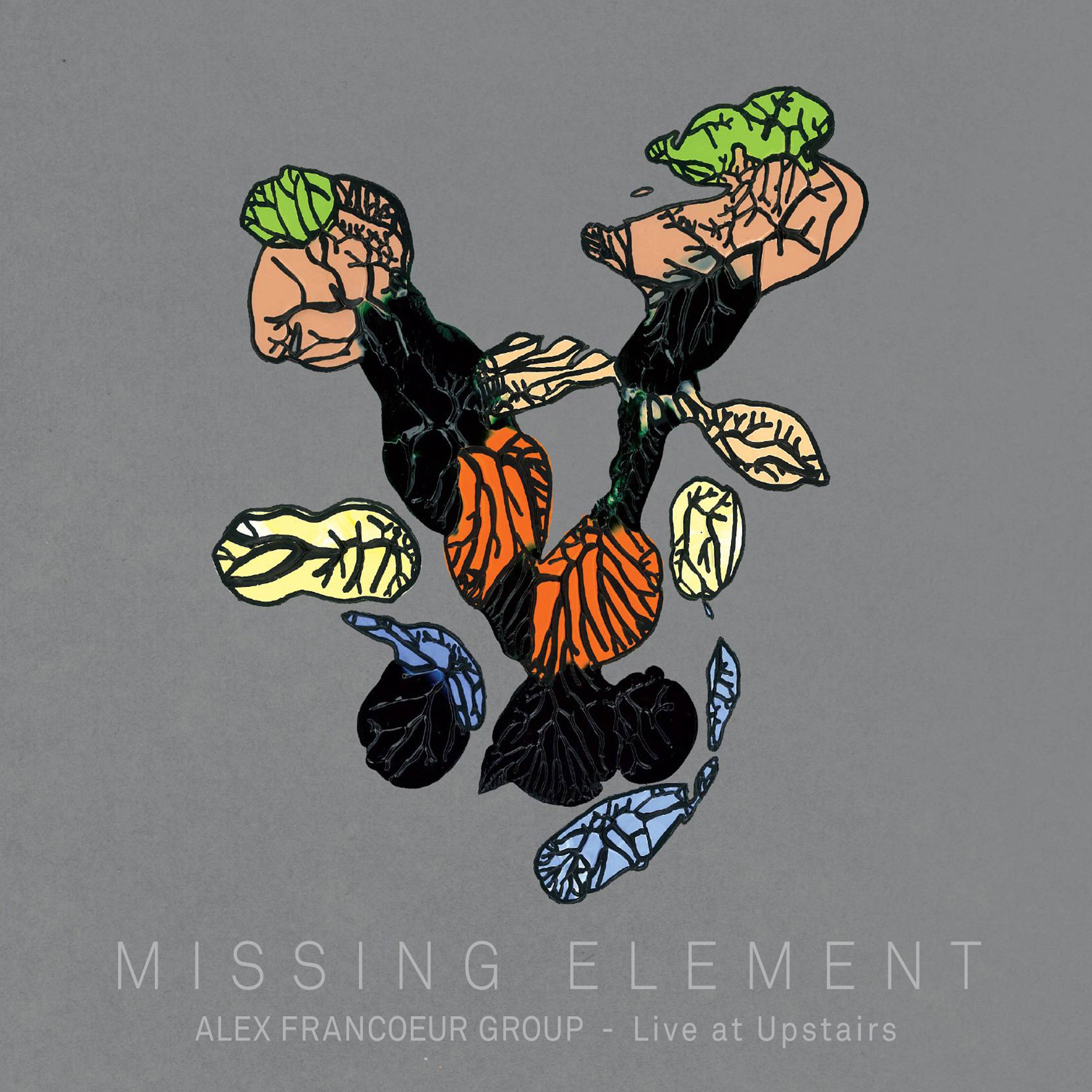 Alex Francoeur – Missing Element: Live at Upstairs (2018) [Qobuz FLAC 24bit/44,1kHz]