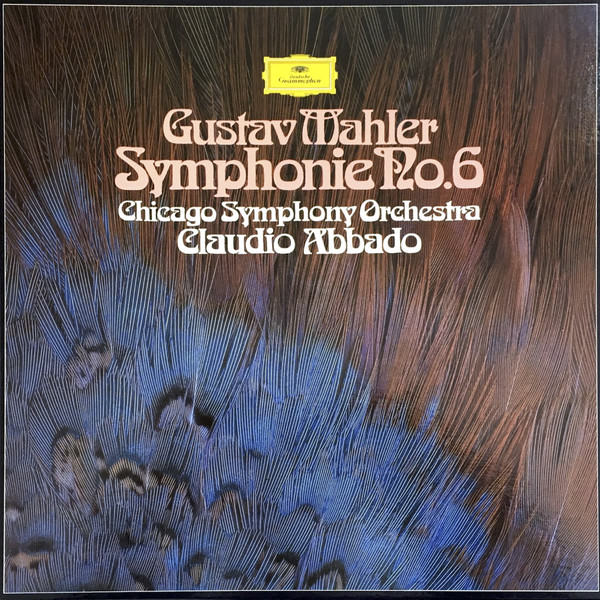 Chicago Symphony Orchestra, Claudio Abbado - Mahler: Symphony No. 6 ‘Tragic’ (1980) [FLAC 24bit/192kHz]