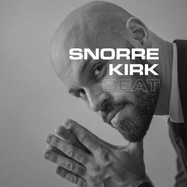 Snorre Kirk - Beat (2018) [FLAC 24bit/96kHz]