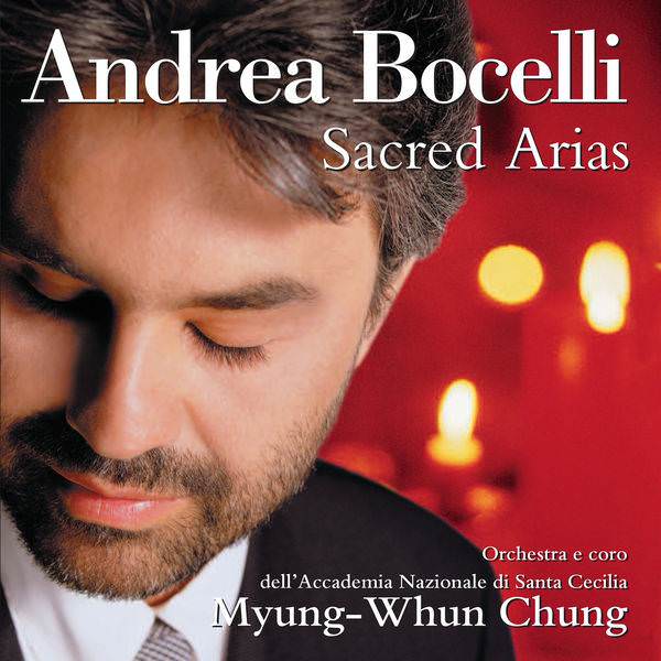 Andrea Bocelli - Sacred Arias (1999/2018) [FLAC 24bit/96kHz]