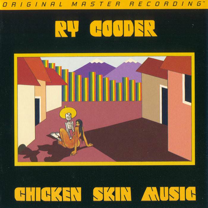 Ry Cooder – Chicken Skin Music (1976) [MFSL 2018] {SACD ISO + FLAC 24bit/88,2kHz}