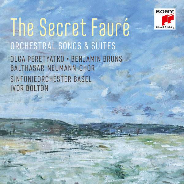 Olga Peretyatko – The Secret Faure: Orchestral Songs & Suites (2018) [FLAC 24bit/96kHz]