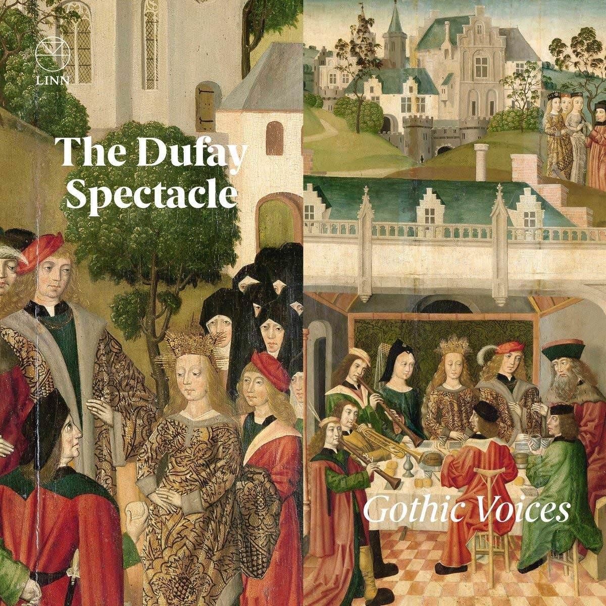 Gothic Voices - Guillaume Dufay: The Dufay Spectacle (2018) [FLAC 24bit/96kHz]