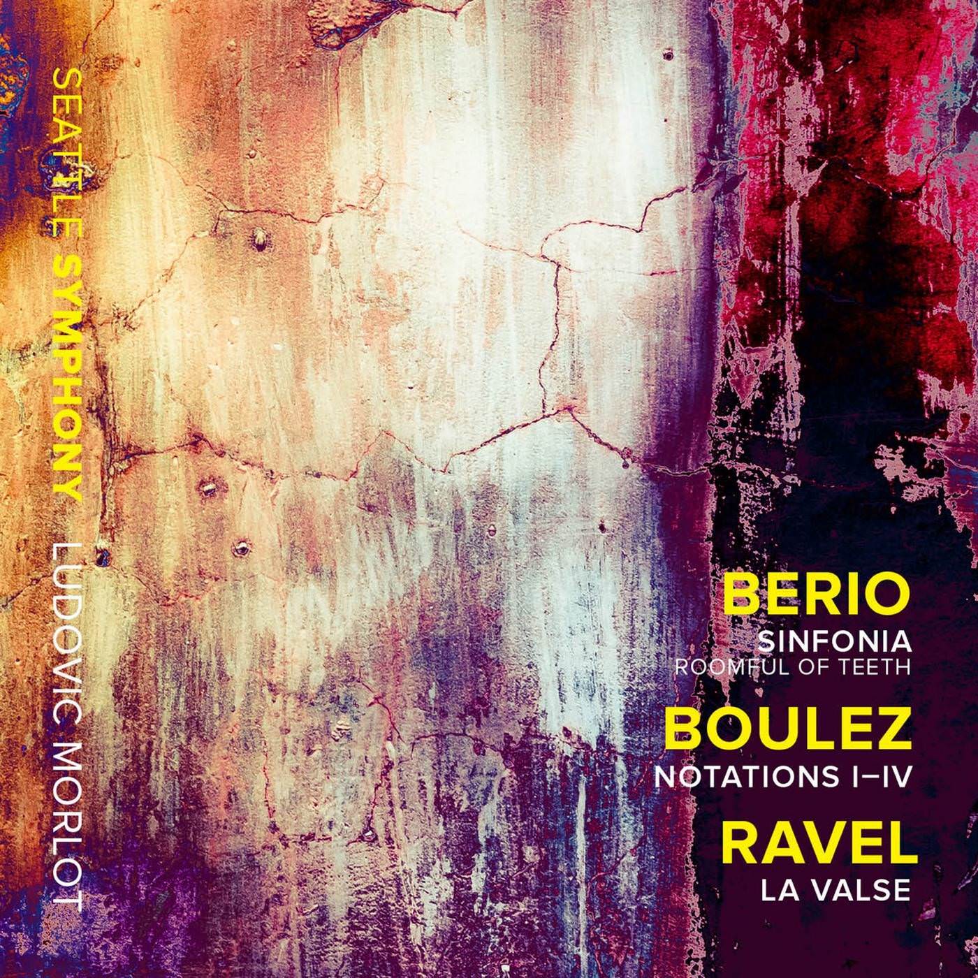 Seattle Symphony Orchestra, Ludovic Morlot – Berio: Sinfonia; Boulez: Notations I-IV; Ravel: La valse, M. 72 (2018) [FLAC 24bit/96kHz]