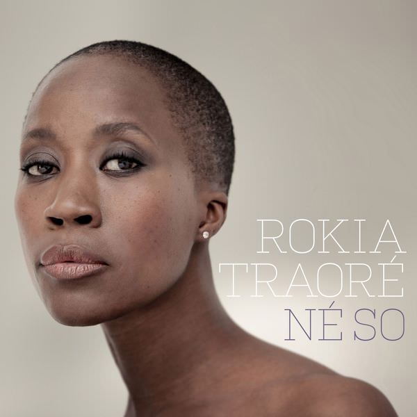 Rokia Traore - Ne So (2016) [FLAC 24bit/96kHz]