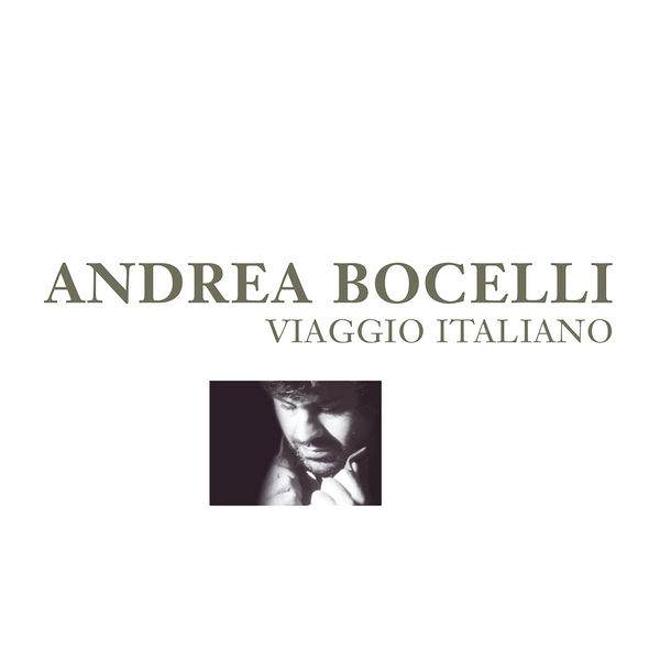 Andrea Bocelli - Viaggio Italiano (1995/2018) [FLAC 24bit/96kHz]