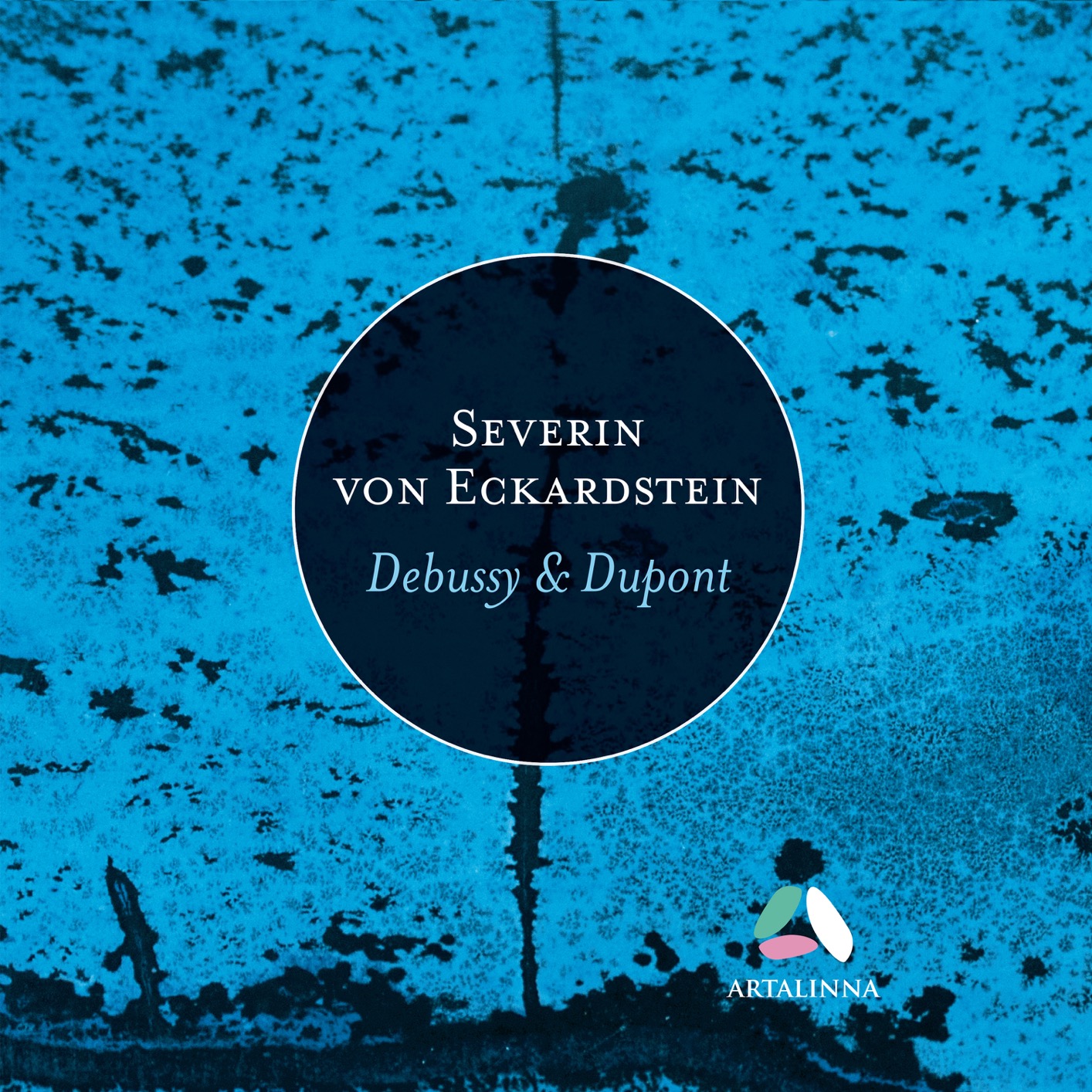 Severin von Eckardstein - Dupont & Debussy (2018) [FLAC 24bit/96kHz]