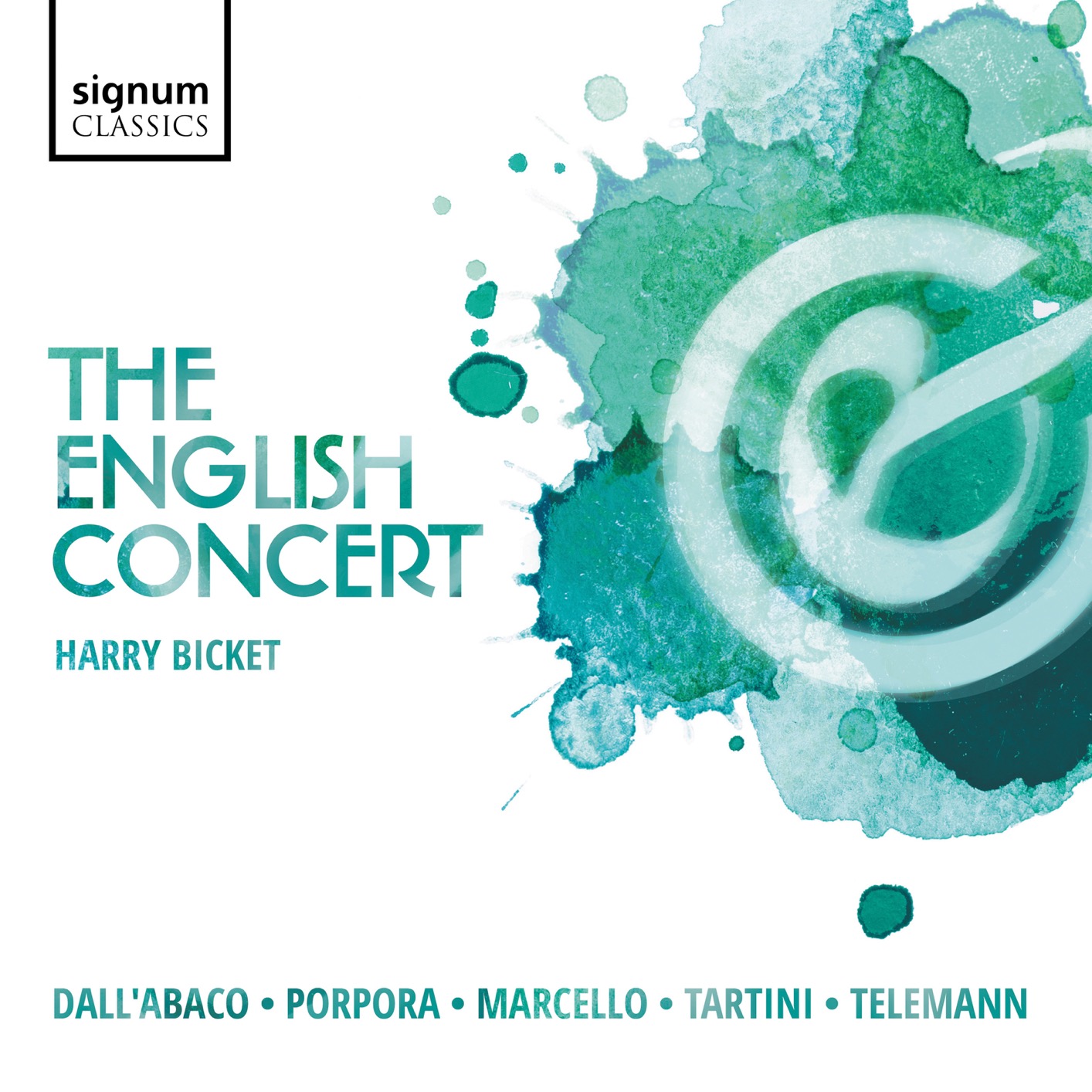 The English Concert - Dall’Abaco, Porpora, Marcello, Tartini & Telemann: Concertos (2018) [FLAC 24bit/96kHz]