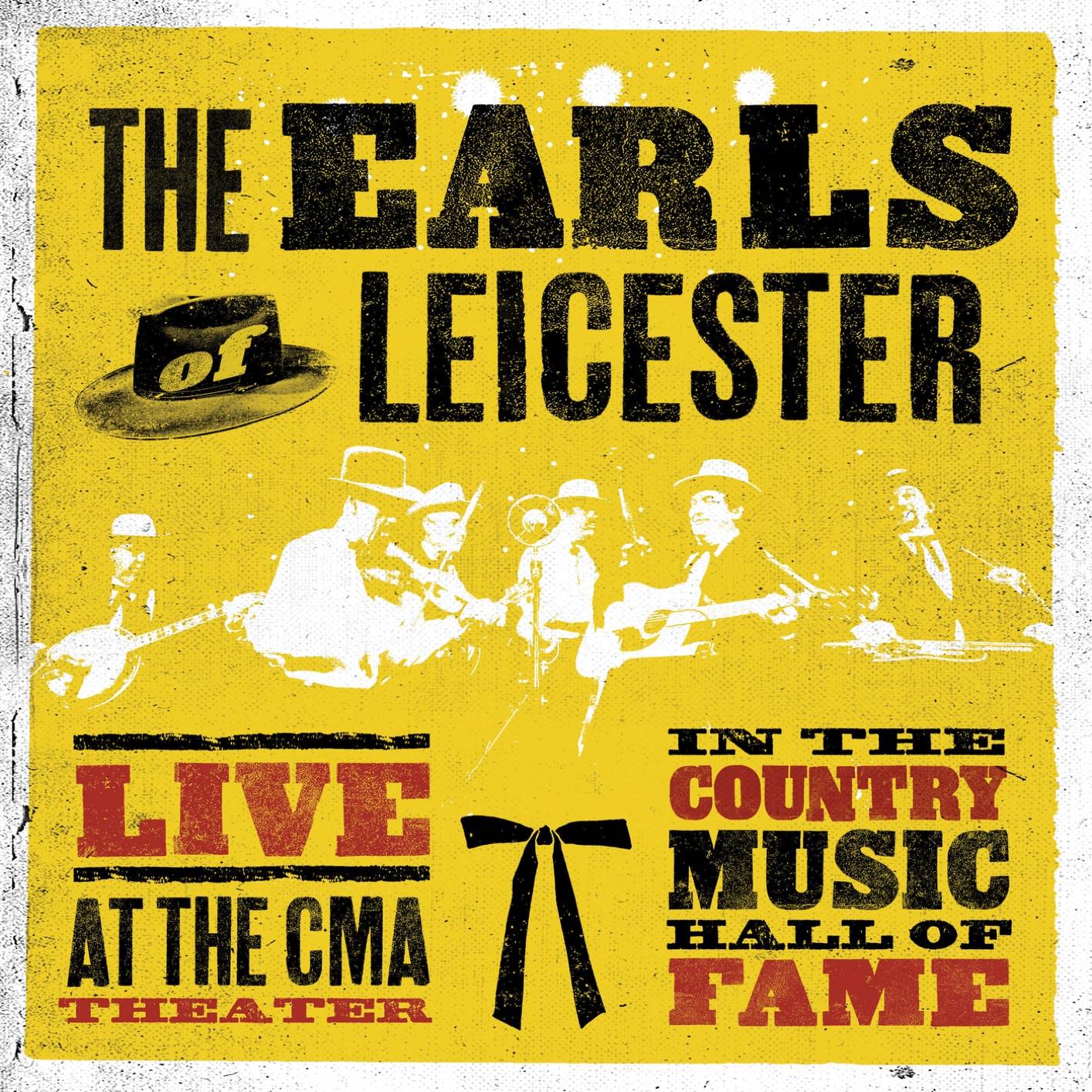 The Earls Of Leicester - Live At The CMA Theater In The Country Music Hall Of Fame (2018) [FLAC 24bit/48kHz]