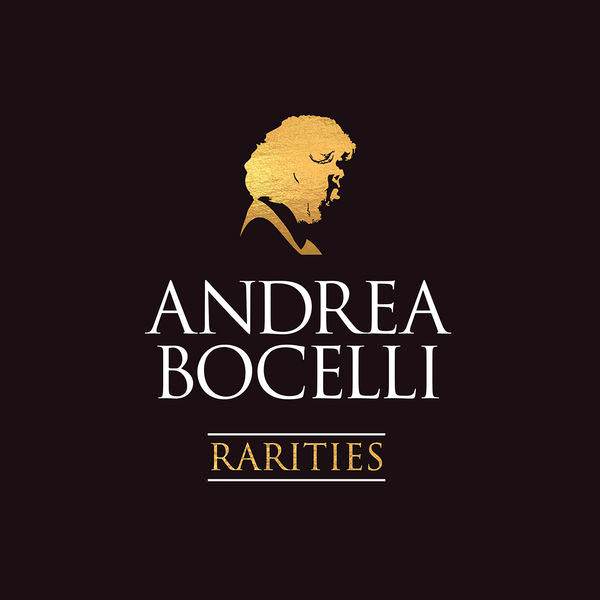 Andrea Bocelli - Rarities (2018) [FLAC 24bit/96kHz]