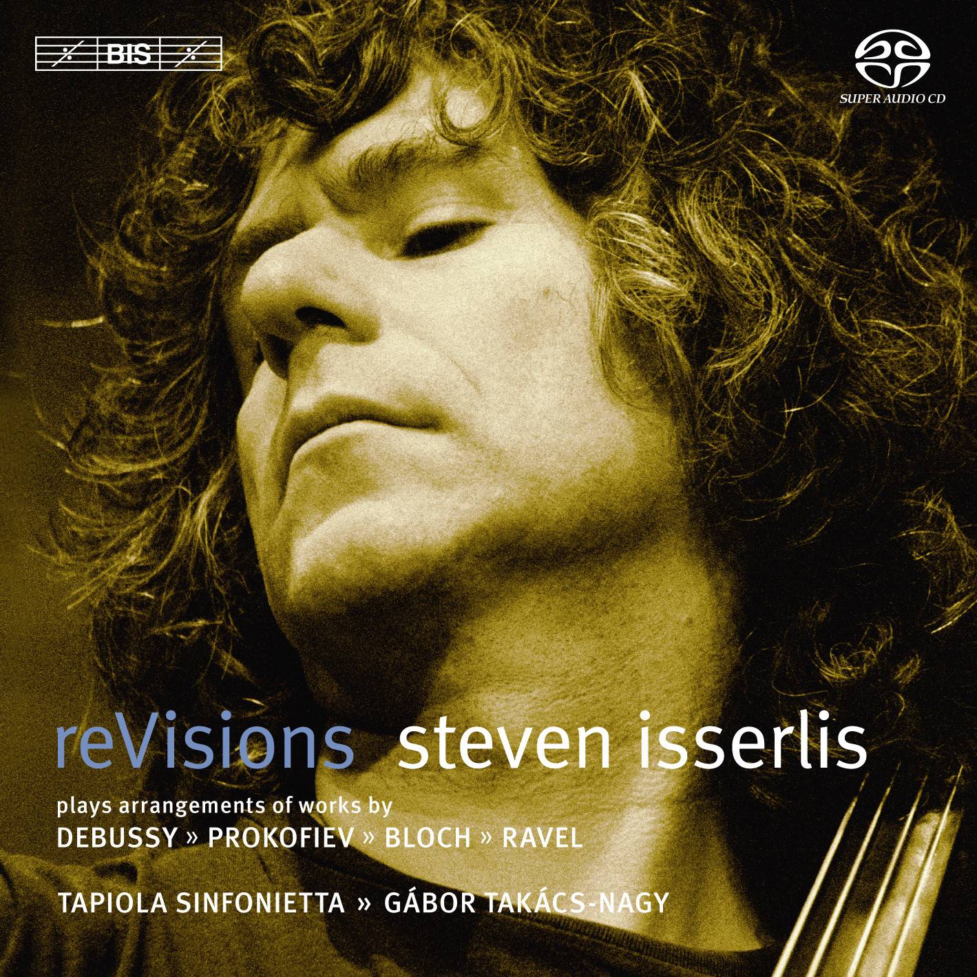 Steven Isserlis - Re-Visions (2010) {SACD ISO + FLAC 24bit/88,2kHz}