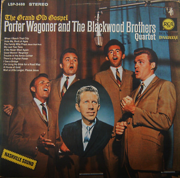 Porter Wagoner and The Blackwood Brothers Quartet - The Grand Old Gospel (1966/2015) [FLAC 24bit/96kHz]