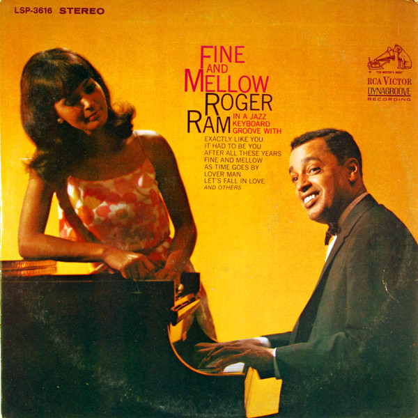 Roger Ram – Fine and Mellow (1966/2016) [FLAC 24bit/192kHz]