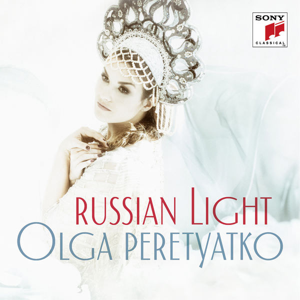 Olga Peretyatko, Ural Philharmonic Orchestra, Dmitry Liss – Russian Light (2017) [FLAC 24bit/96kHz]