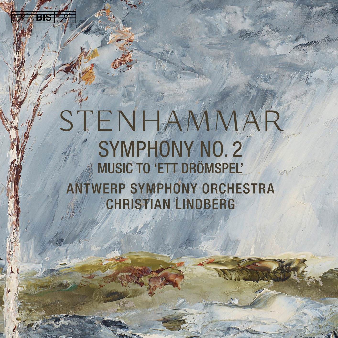 Antwerp Symphony Orchestra & Christian Lindberg - Stenhammar: Symphony No. 2 & Ett dromspel (2018) [FLAC 24bit/96kHz]