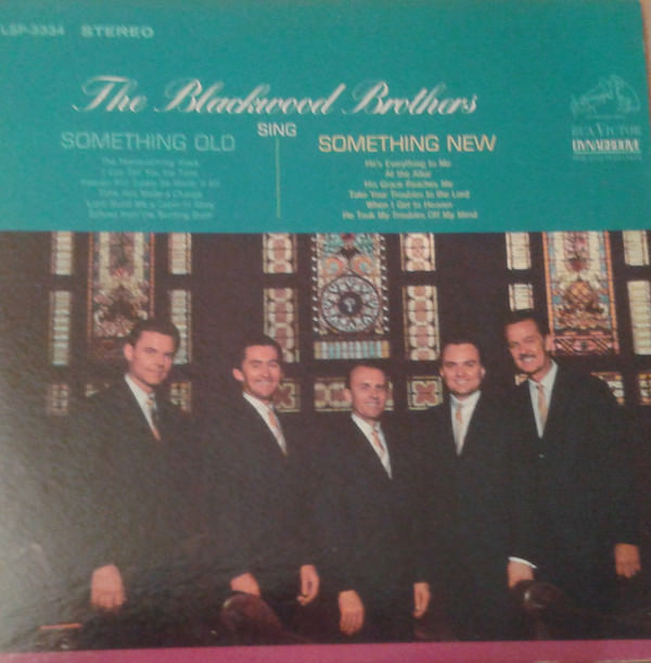 The Blackwood Brothers - Sing Something Old, Something New (1965/2015) [FLAC 24bit/96kHz]