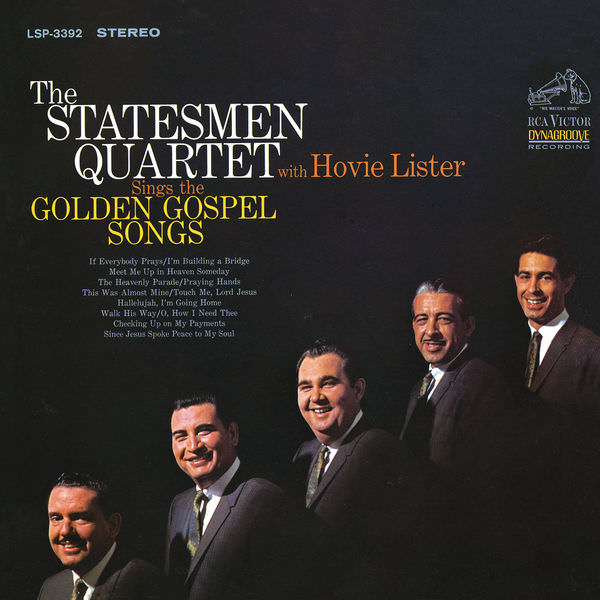 The Statesmen Quartet with Hovie Lister - Sings the Golden Gospel Songs (1965/2015) [FLAC 24bit/96kHz]