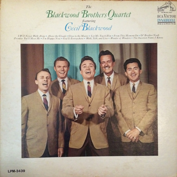The Blackwood Brothers Quartet feat. Cecil Blackwood - The Blackwood Brothers Quartet feat. Cecil Blackwood (1965/2015) [FLAC 24bit/96kHz]