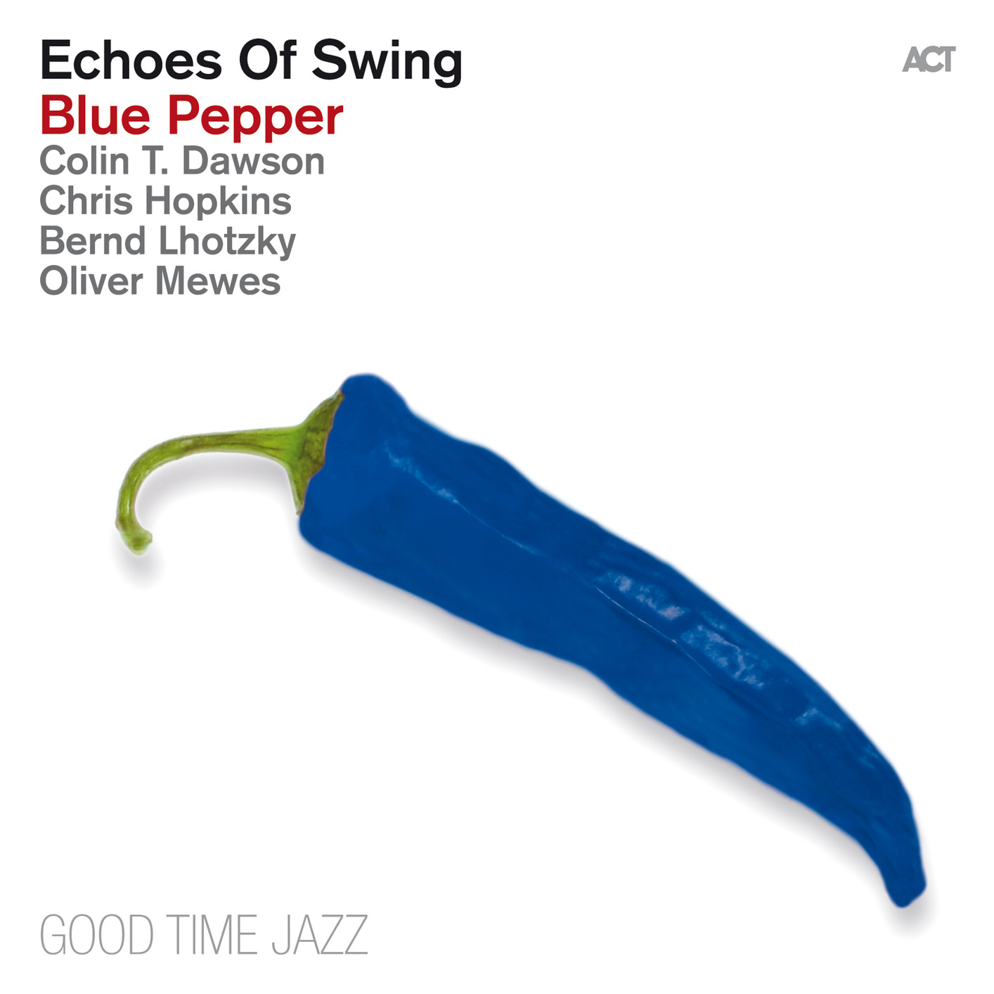 Echoes Of Swing – Blue Pepper (2013/2014) [ProStudioMasters FLAC 24bit/96kHz]