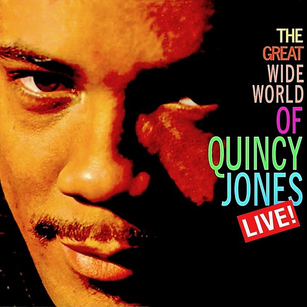 Quincy Jones - The Great Wide World Of …Quincy Jones (1959/1961/2019) [Qobuz FLAC 24bit/44,1kHz]