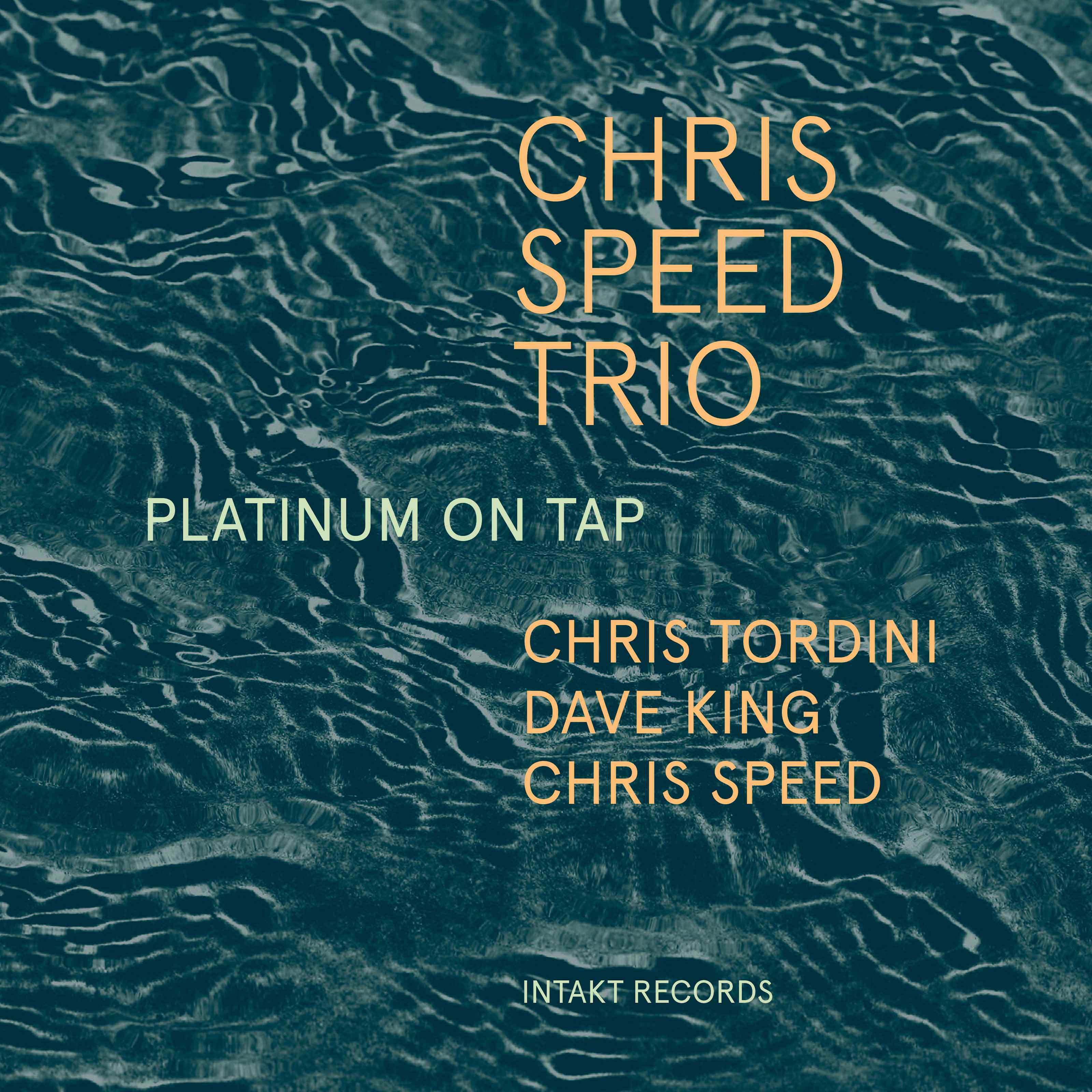 Chris Speed Trio - Platinum On Tap (2017) [HDTracks FLAC 24bit/96kHz]
