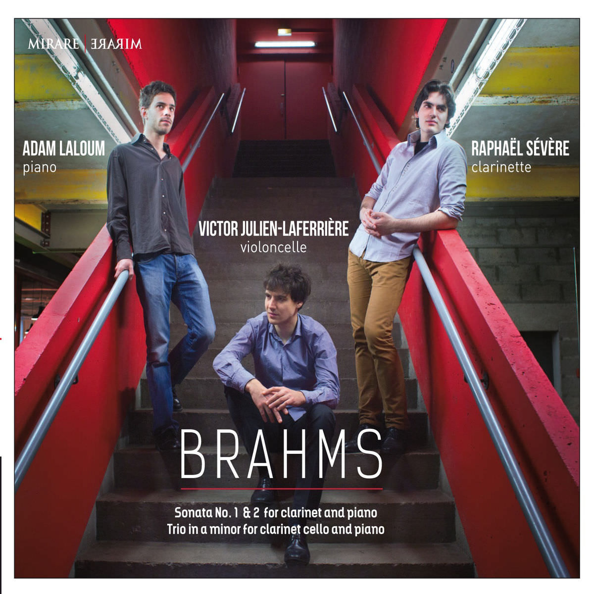 Raphael Severe, Adam Laloum & Victor Julien Laferriere - Brahms: Sonata No. 1 & 2 for Clarinet and Piano (2014) [FLAC 24bit/88,2kHz]