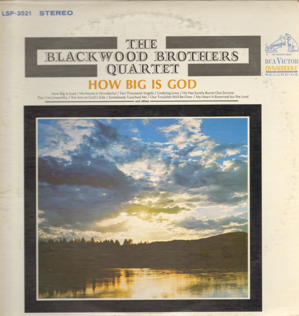 The Blackwood Brothers Quartet - How Big Is God (1966/2016) [FLAC 24bit/192kHz]