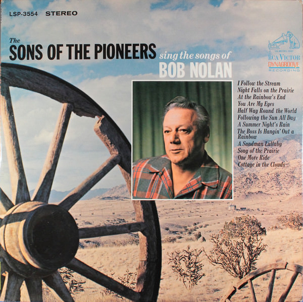 The Sons of the Pioneers - The Sons of the Pioneers Sing the Songs of Bob Nolan (1966/2016) [FLAC 24bit/192kHz]