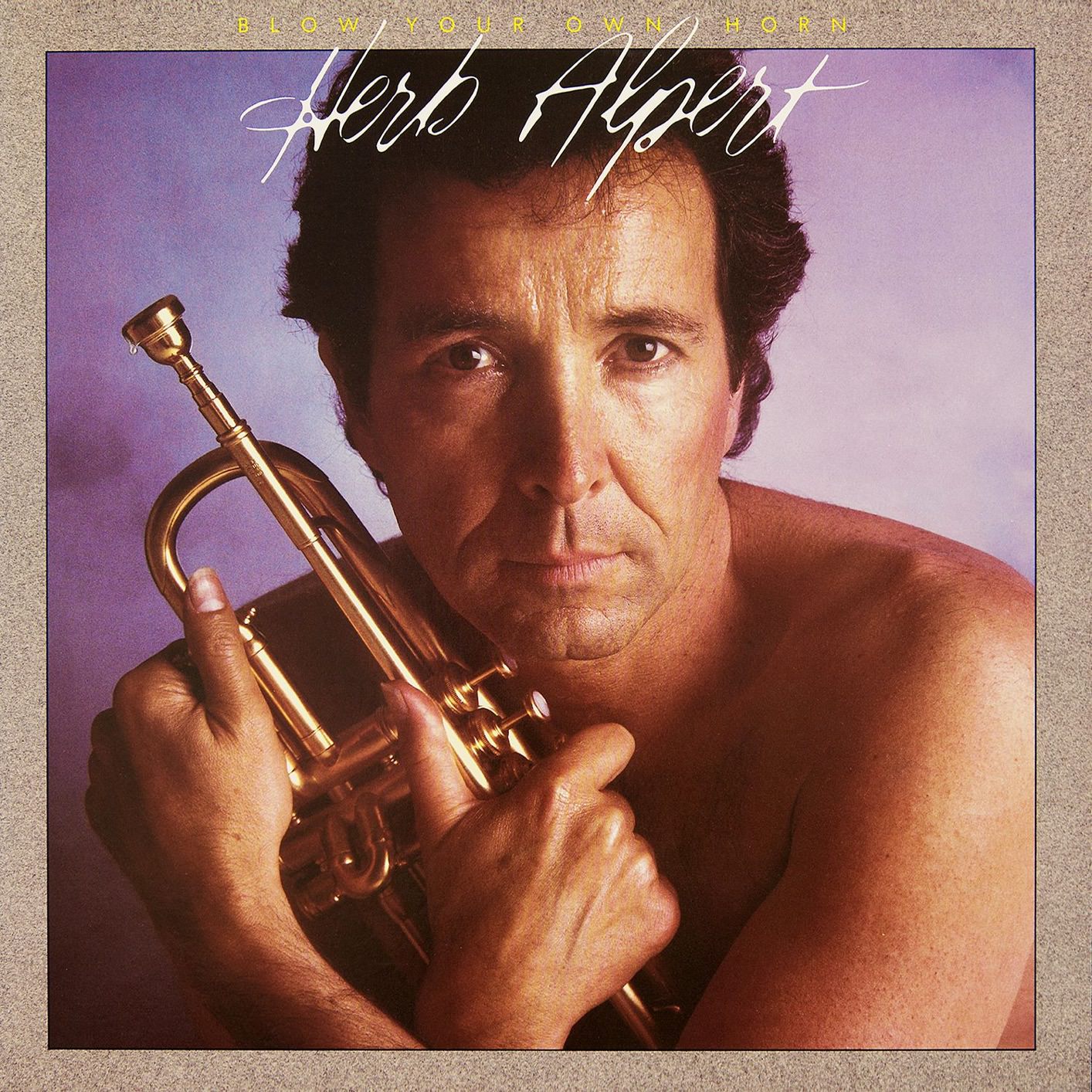 Herb Alpert – Blow Your Own Horn (1983/2017) [Qobuz FLAC 24bit/88,2kHz]