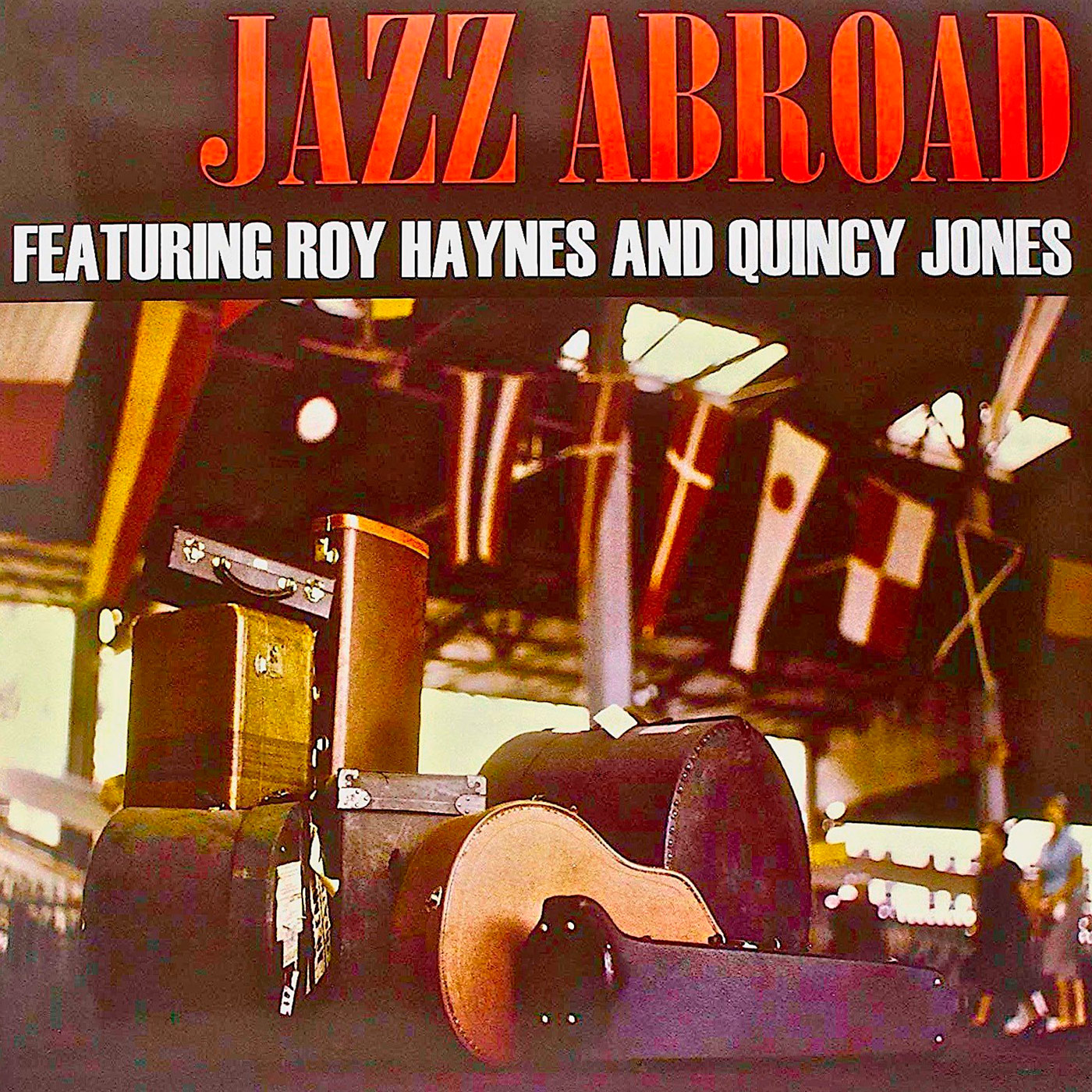 Quincy Jones feat. Ray Haynes - Jazz Abroad (1955/2019) [Qobuz FLAC 24bit/44,1kHz]